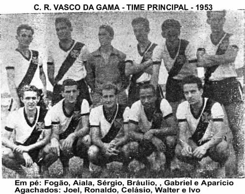 Equipe principal do Vasquinho - 1953